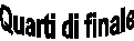 Quarti di finale