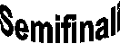 Semifinali